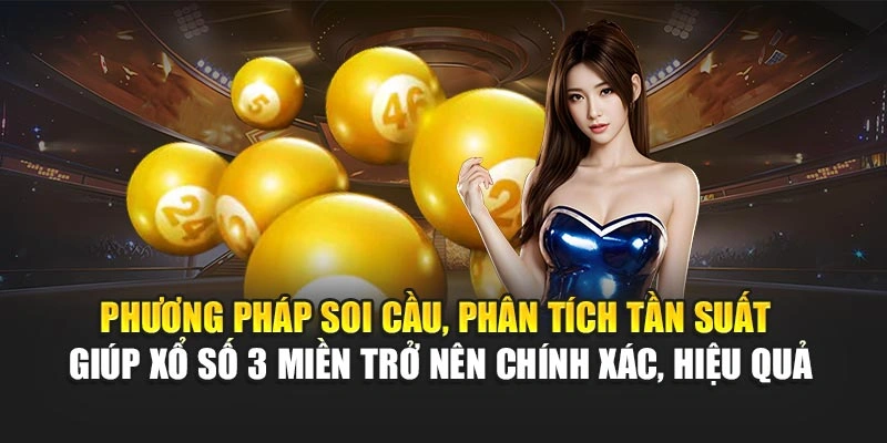 Phương pháp soi cầu, phân tích tần suất giúp xổ số 3 miền trở nên chính xác, hiệu quả